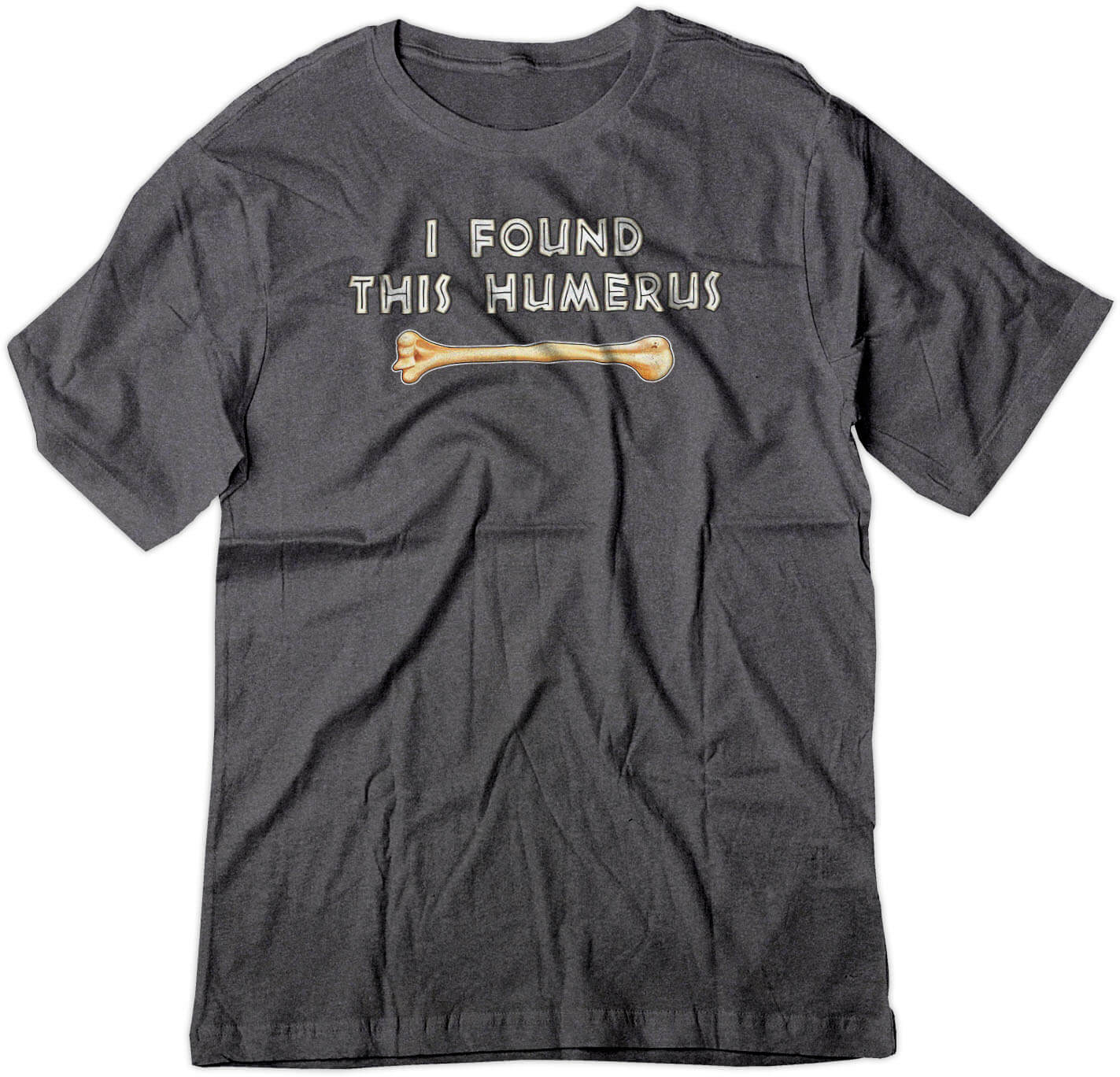 BSW Youth I Found This Humerus Bone Funny Joke Shirt - Picture 7 of 17
